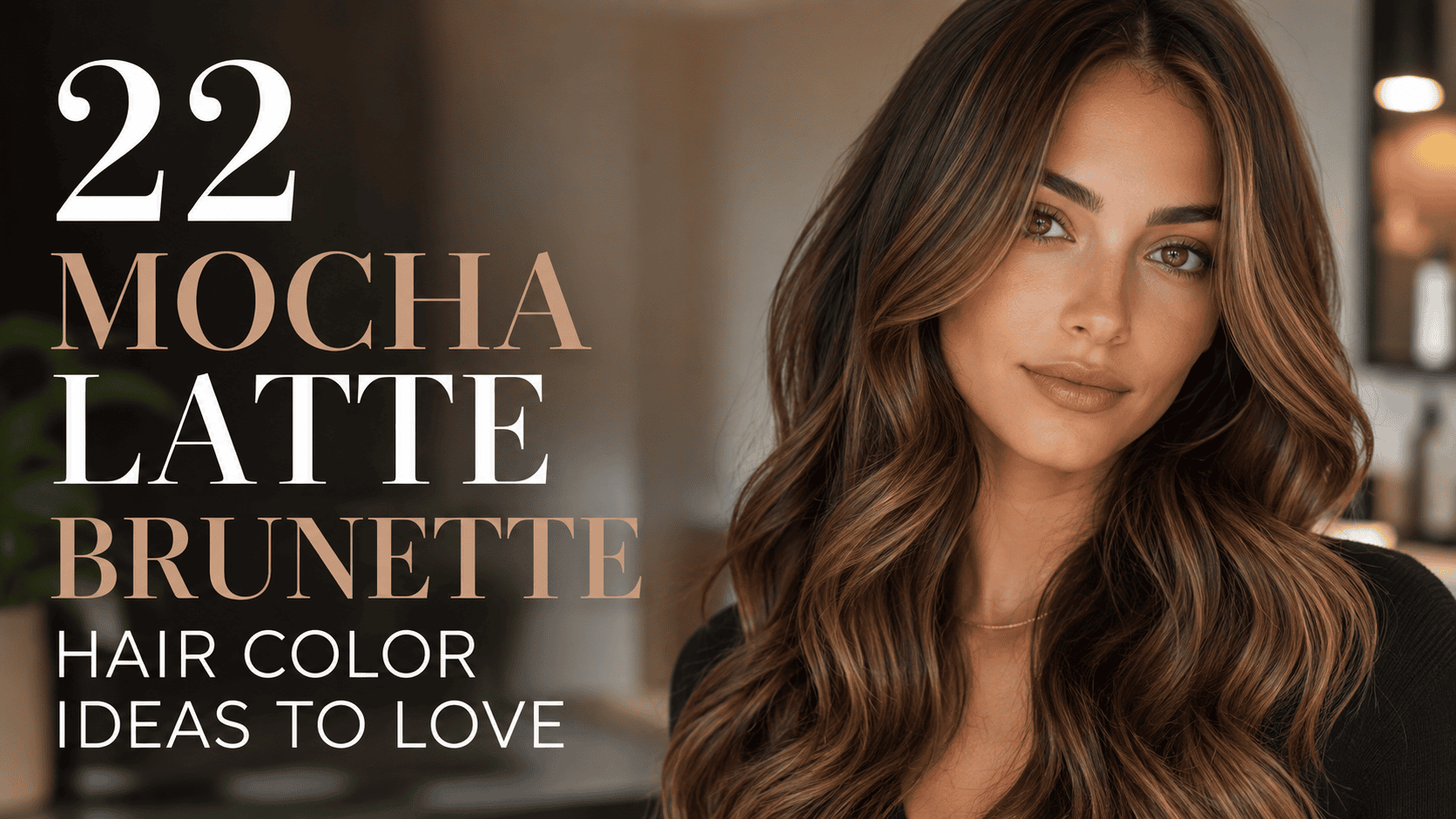 mocha latte brunette hair color