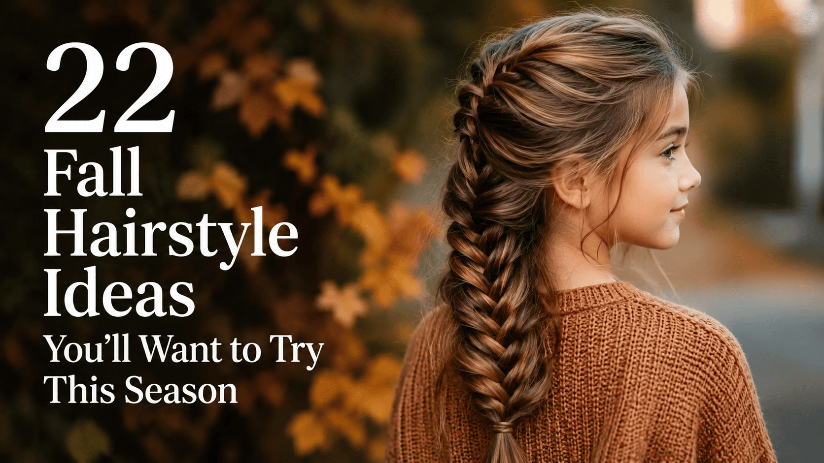 Fall Hairstyles
