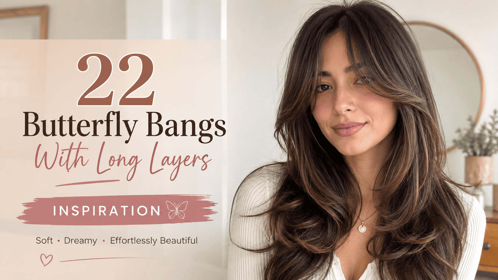 butterfly bangs with long layers