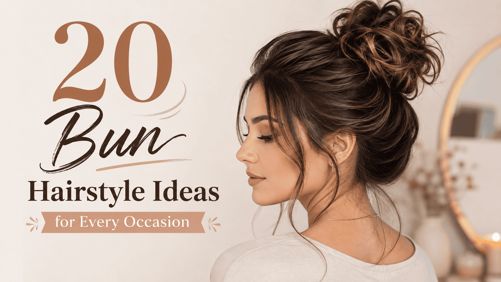 bun hairstyle ideas